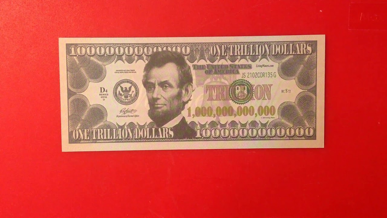 One Trillion Dollar Bill