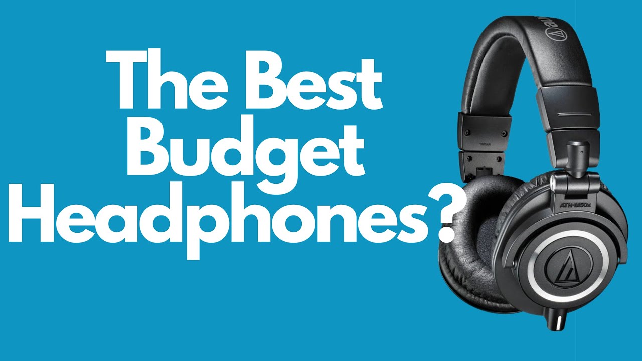 The Audio-Technica ATH-M50X Headphones Review | The Best Budget Headphones 2023