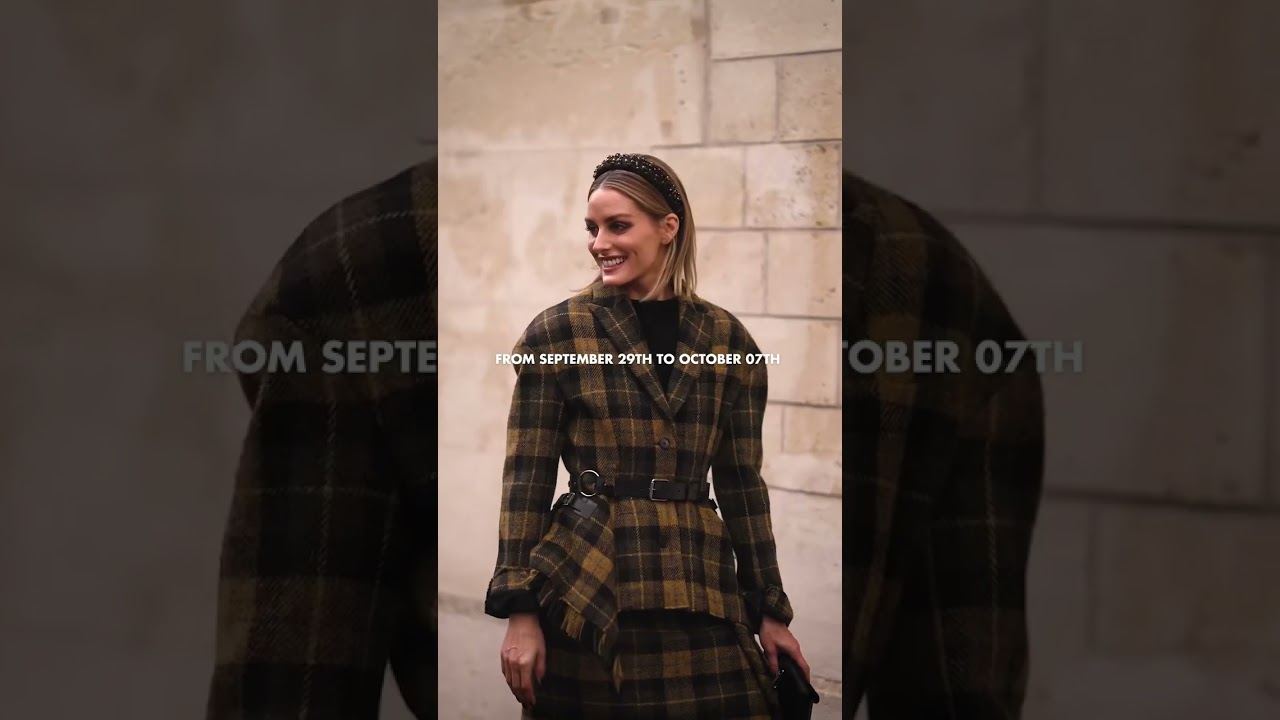 Provisional Calendar for Womenswear Spring/Summer 2026 Paris Fashion Week&reg; is out!