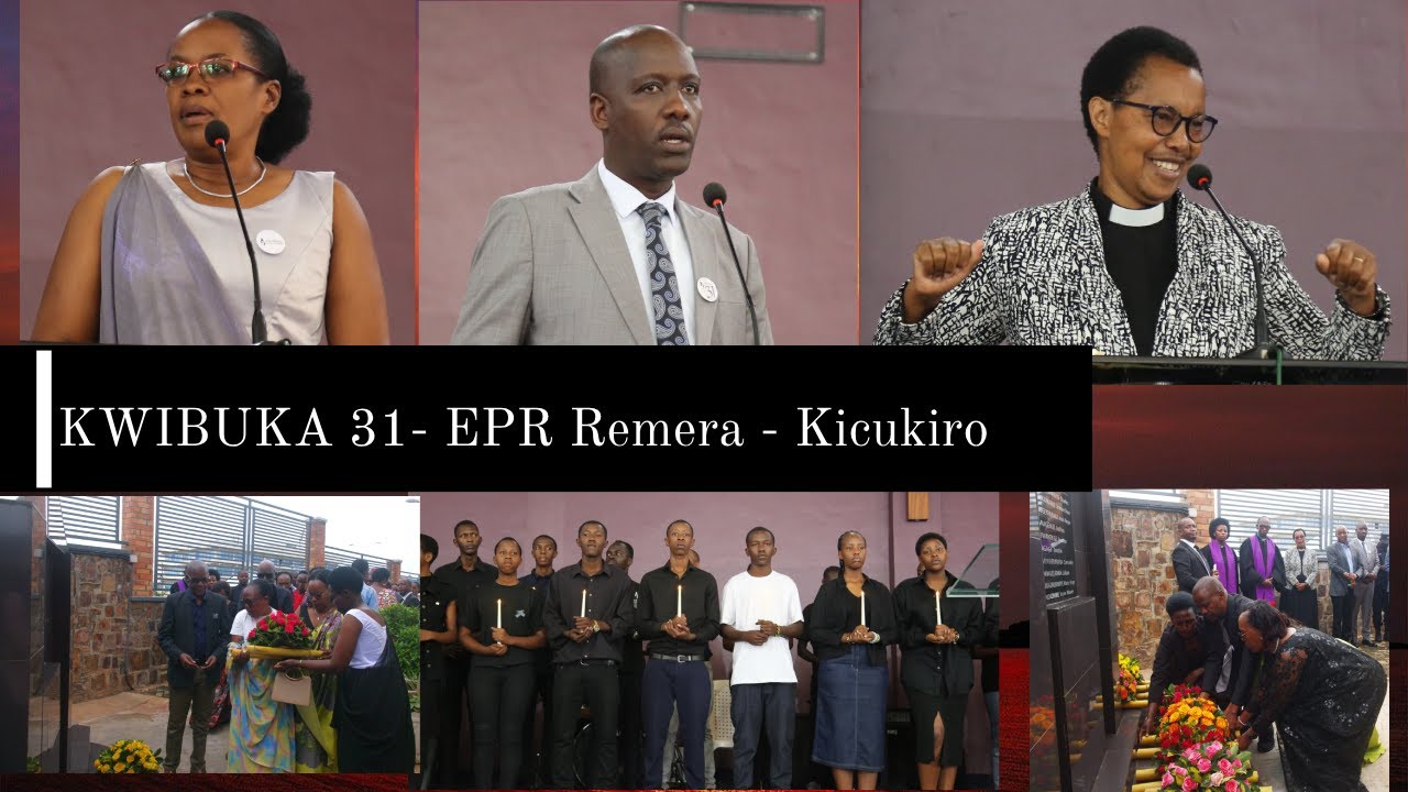 EPR - REMERA KICUKIRO | KWIBUKA 31 JENOSIDE YAKOREWE ABATUTSI MU 1994 | Tariki 13 Mata 2025