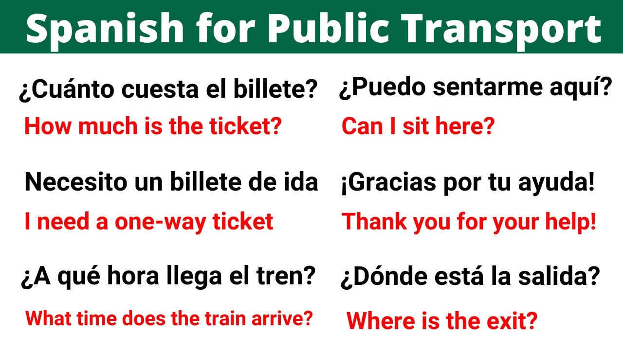 35 Must-Know Spanish Phrases for  Using Public Transport!