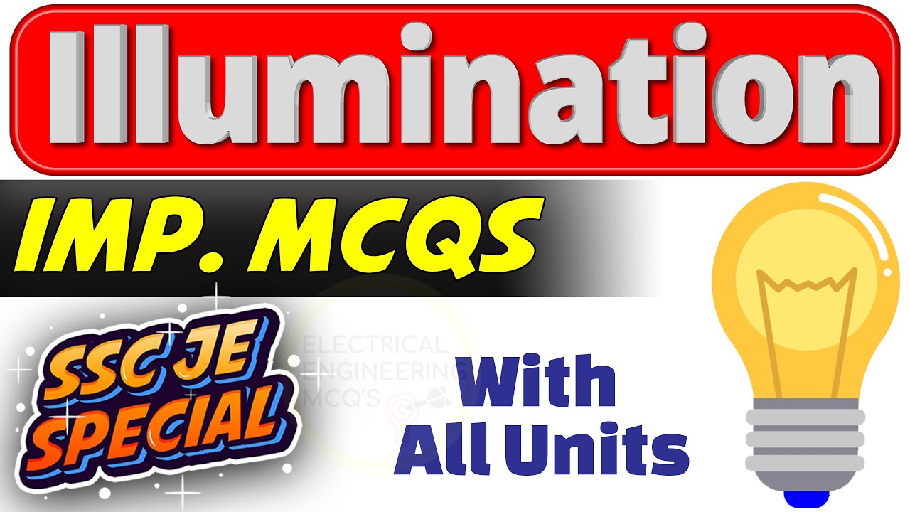 Illumination Important MCQs | Top Important Illumination MCQs for SSC-JE in Hindi