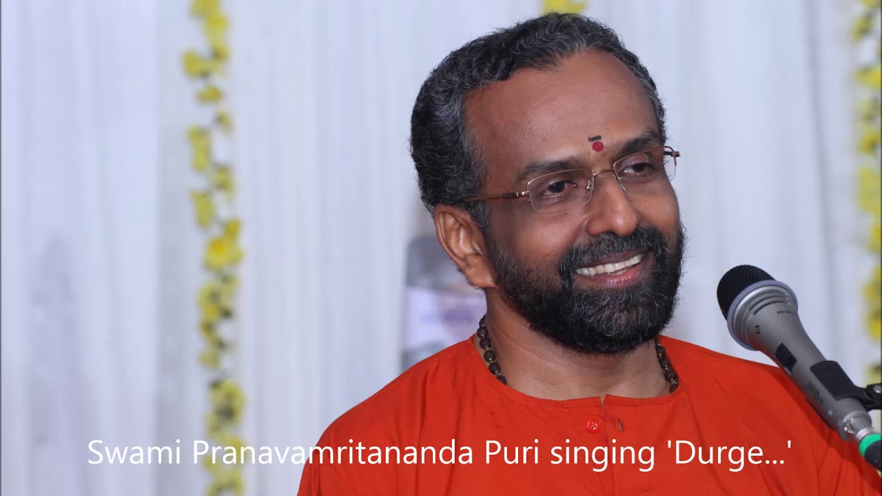 Swami Pranavamritananda Puri singing 'Durge...'