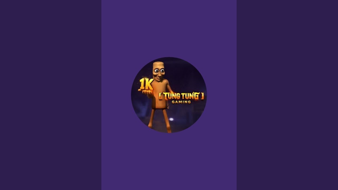 『TUNG TUNG』GAMING is live