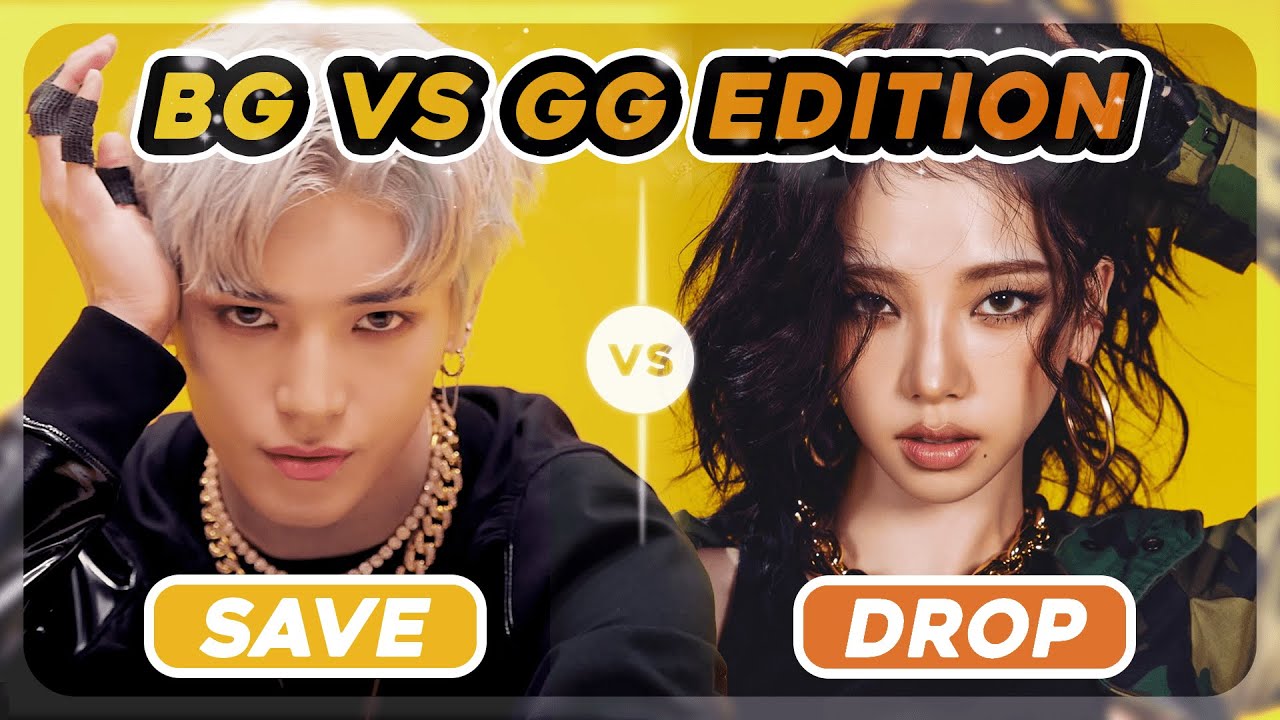 ✨SAVE ONE DROP ONE : ARE YOU A GIRL or BOY GROUP K-POP STAN?✨ [41 ROUNDS]