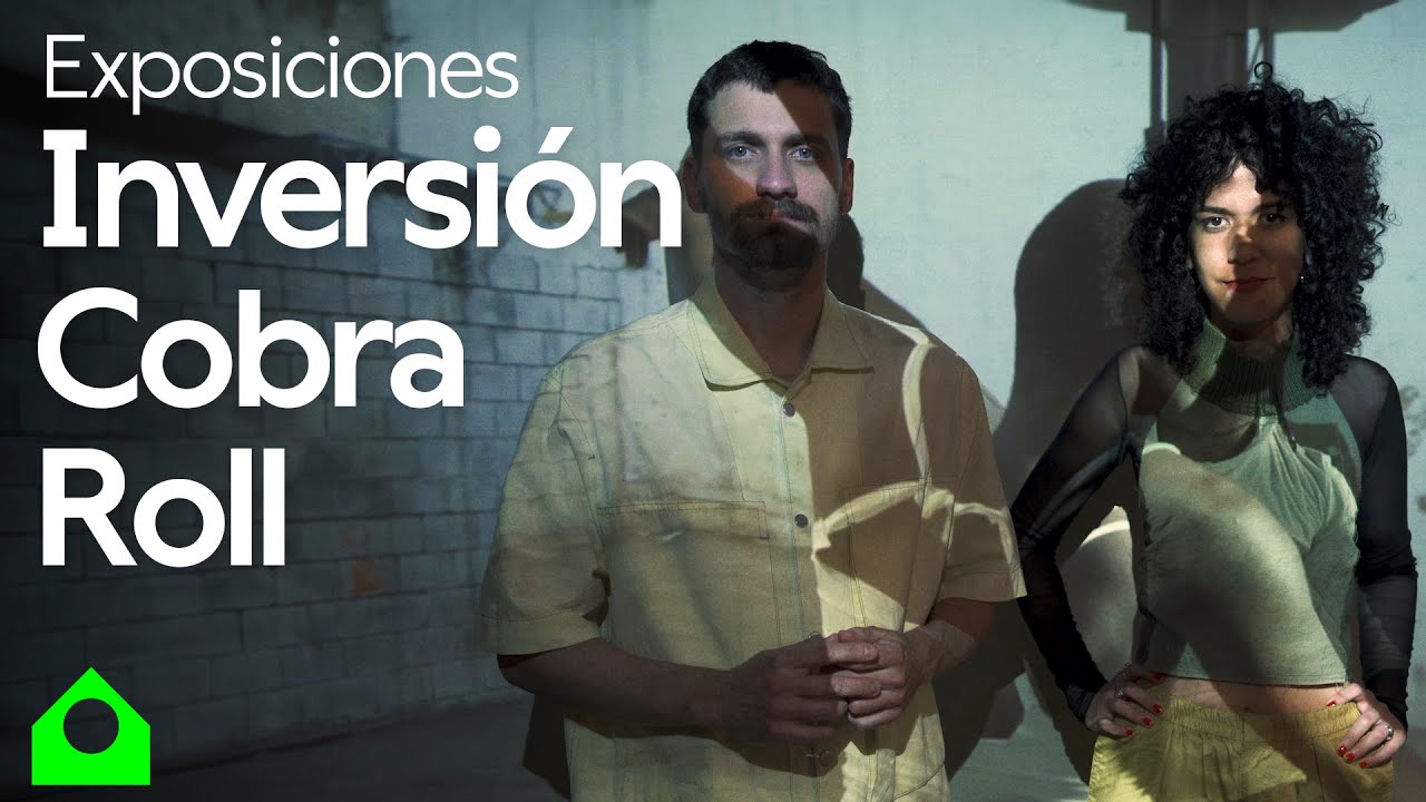 Exposición Inversión Cobra Roll (Inéditos 2024)