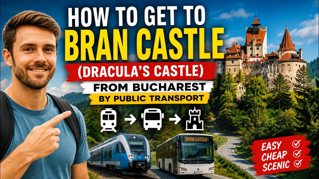 How to Get to Bran Castle (Dracula’s Castle) from Bucharest by Public Transport