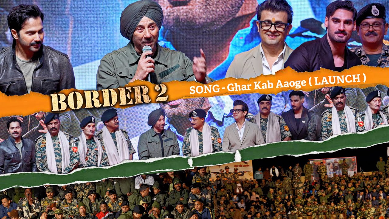 UNEDITED - BORDER 2 Song | Ghar Kab Aaoge | launch in Jaisalmer Border Rajasthan | Sunny Deol,Varun