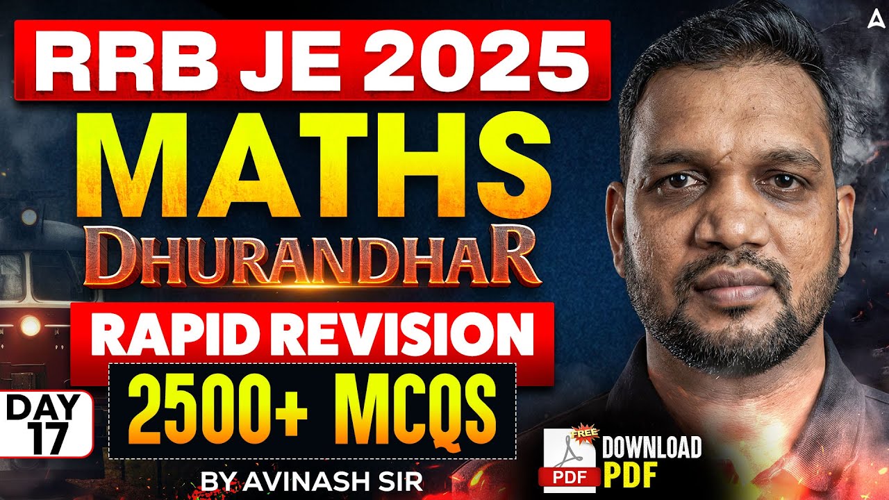 RRB JE 2025 Maths Classes | Dhurandhar | Rapid Revision | 2500+ MCQ | Complete Maths Preparation #17