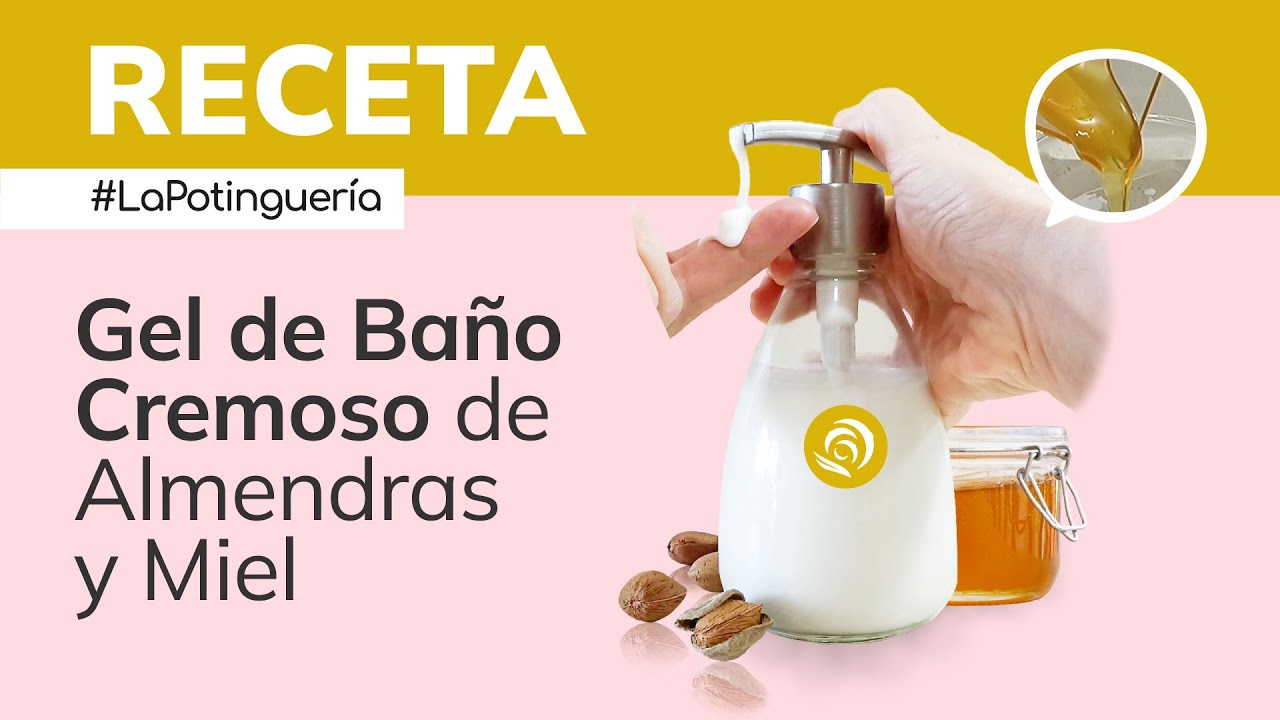 Cómo hacer Gel de Baño cremoso 🛁 Aceite de Almendras y Miel 🍯PASO A PASO 🥣 Jabonarium #LaPotinguería