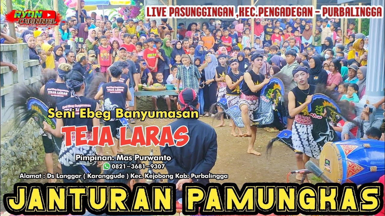JANTURAN PAMUNGKAS 🔴 EBEG TEJA LARAS 🔴 FULL RAME FULL TERTIB #ryanchannel #janturan #ebeg
