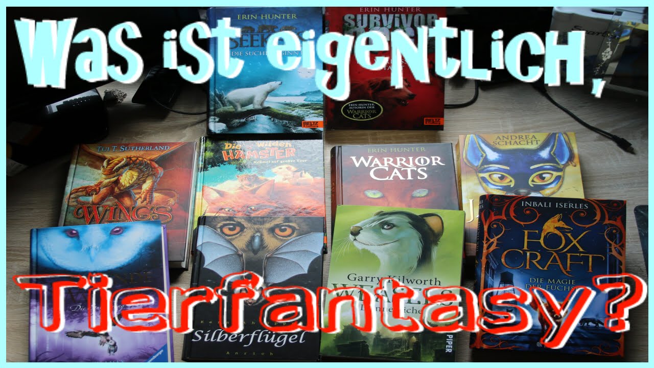 Was ist eigentlich, Tierfantasy?