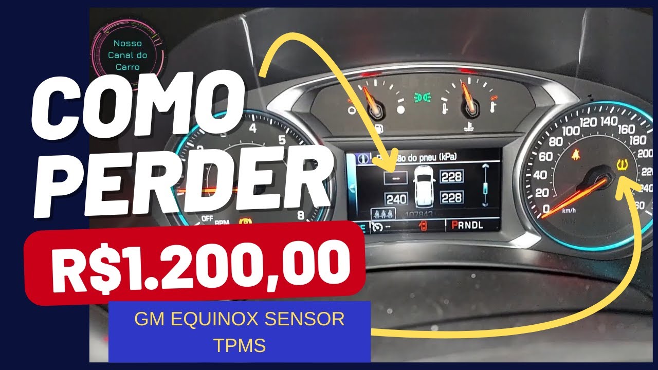 Equinox luz dos pneus acesa no painel sensor TPMS com defeito