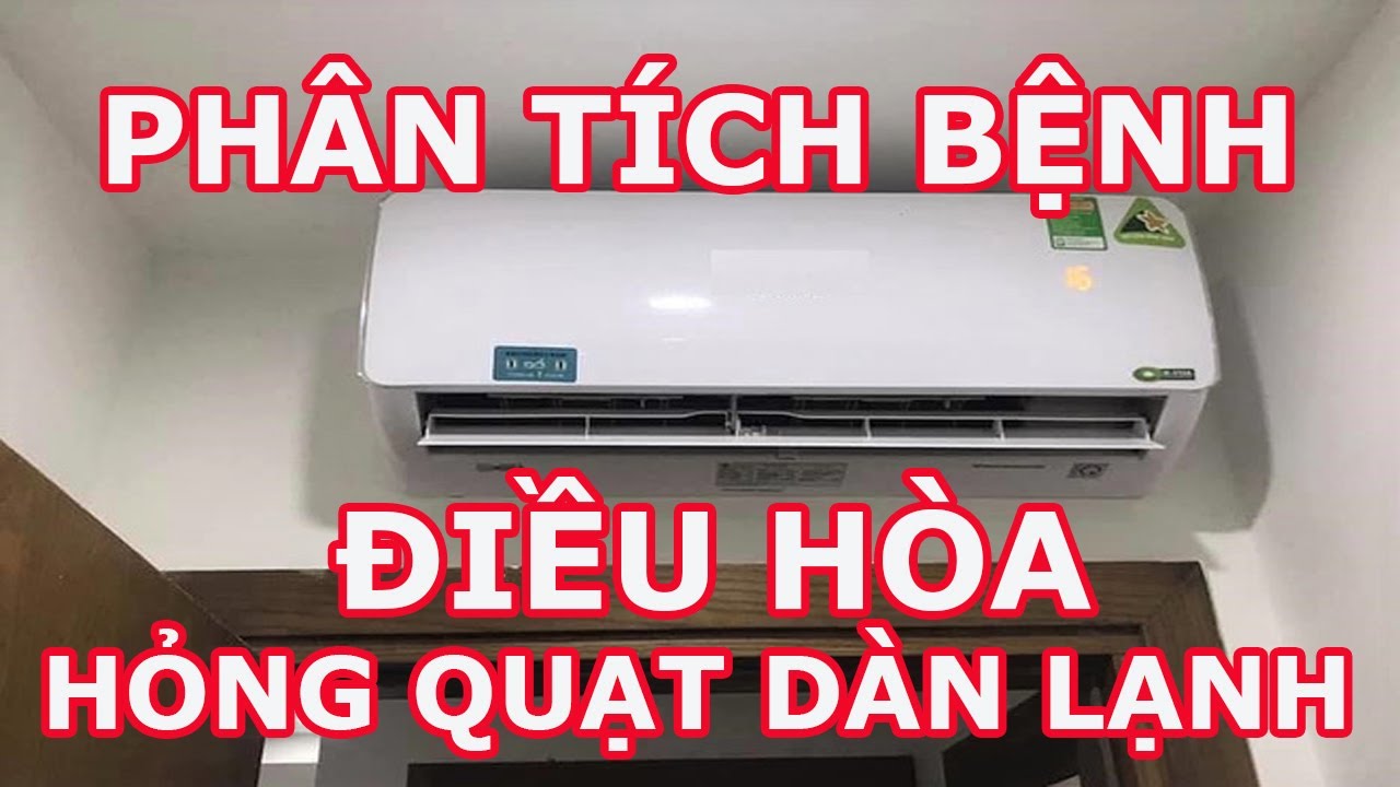 Phương pháp kiểm tra sửa chữa bệnh quạt dàn lạnh không chạy. Lớp dạy nghề từ xa do KS Xuân Vĩnh dạy.