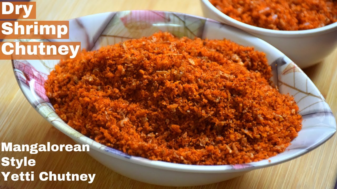 Mangalorean Style Dry Shrimp Chutney - ಸಿಗಡಿ ಚಟ್ನಿ - Nungel Yetti Chutney by (HOME CHEFS COOKING)
