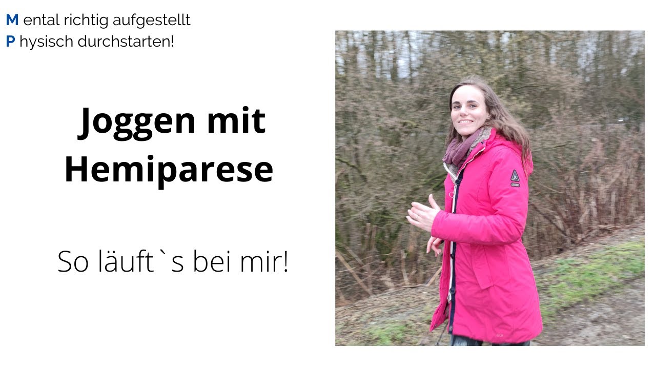 Joggen mit Hemiparese - So läuft`s bei mir!