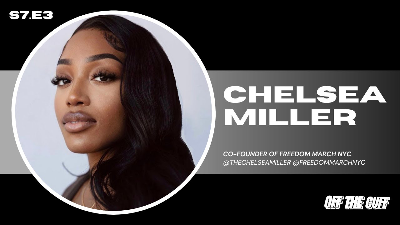 Chelsea Miller on Being A Leading Voice in Racial Justice, Social Impact, & Building Your Tribe