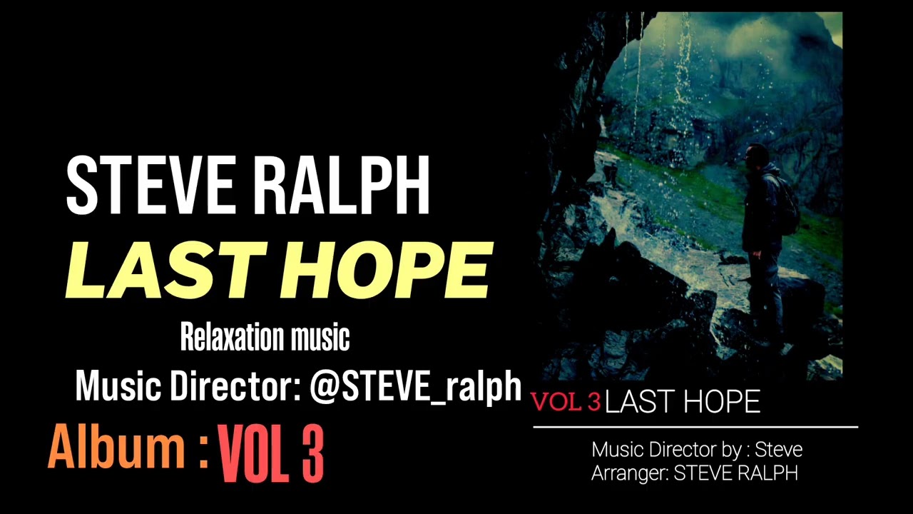 LAST HOPE - STEVERalph (Ambient Waterfall Version) - Relaxation Music