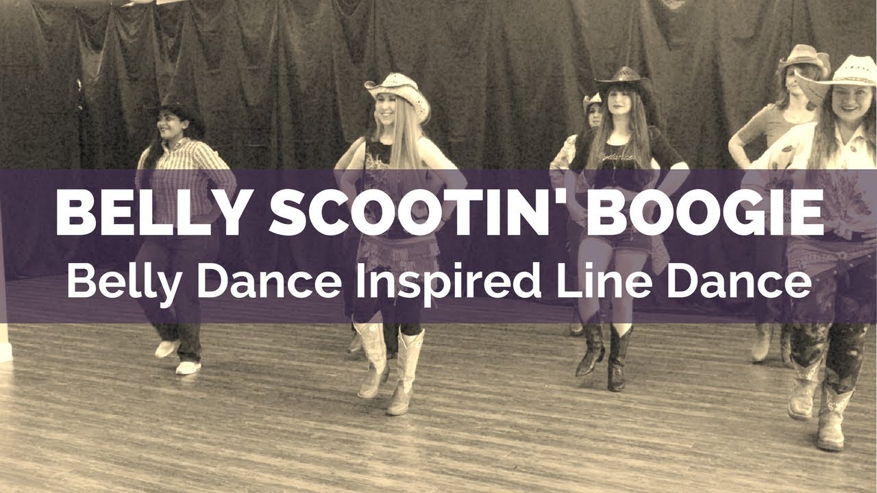 Belly Scootin' Boogie: Belly Dance Inspired Line Dance