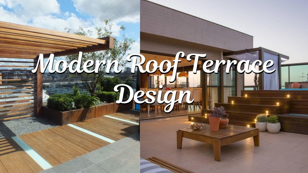 Stylish Modern Roof Terrace Design Ideas to Elevate Your Outdoor Space, Rooftop Living Spaces