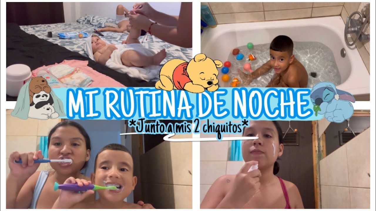 🌙🌥️🌃MI RUTINA DE NOCHE CON 2 HIJOS🤱🏻😨(6 meses y 7 años)🤪👶🏻*mamá desde los 14*😱| TATIANA ACOSTA💖