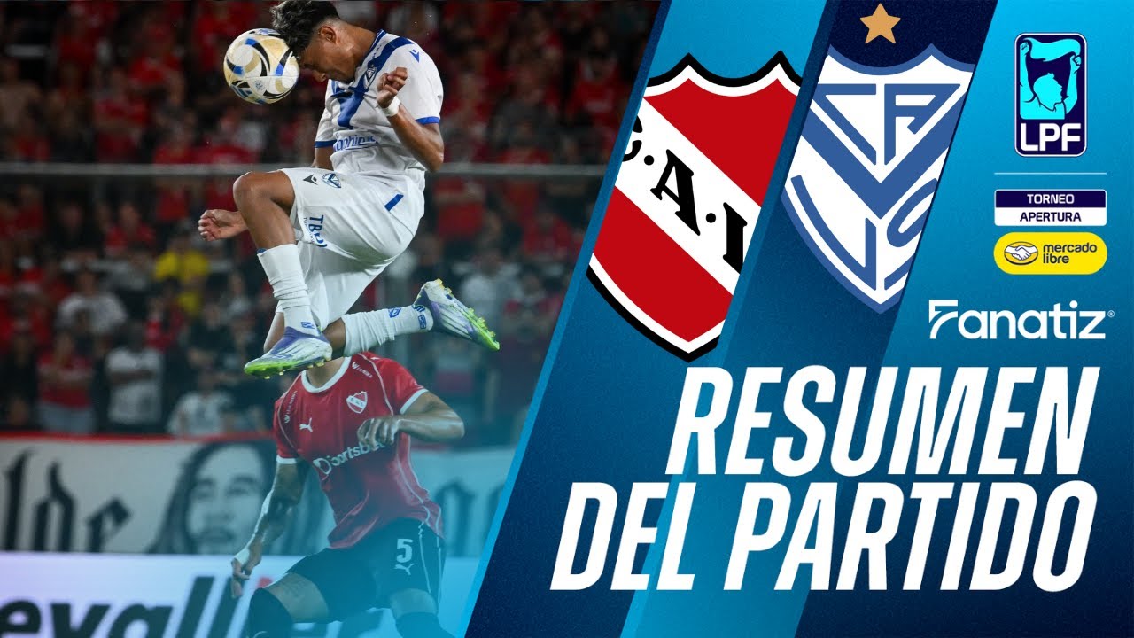 Independiente 1 vs. Velez Sarsfield 1 - Resumen del Partido | #TorneoApertura2026