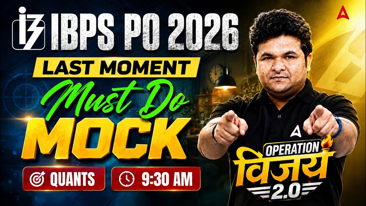 IBPS PO 2026 Last Moment Must Do Mock 🔥 | Quants Full Mock Test | By Shantanu Sir