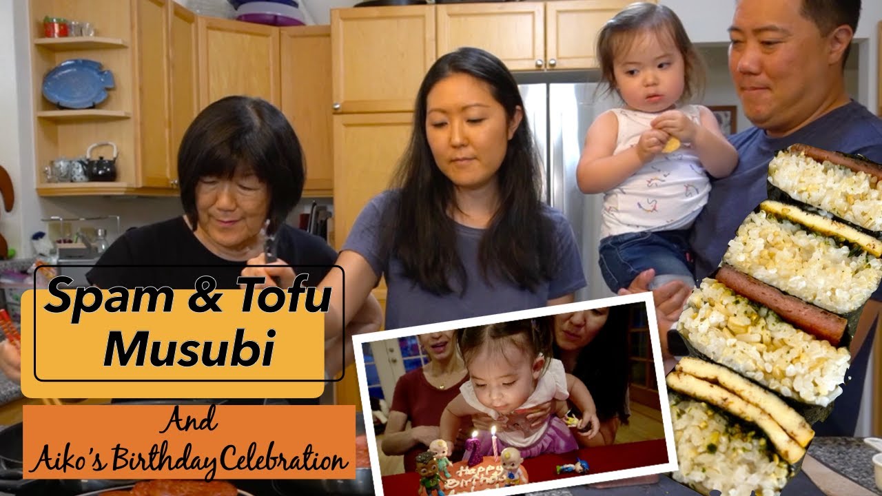 Spam Musubi and Tofu Musubi Making With Mom in Celebration of Aiko's 2nd Birthday, Simple Local Dish