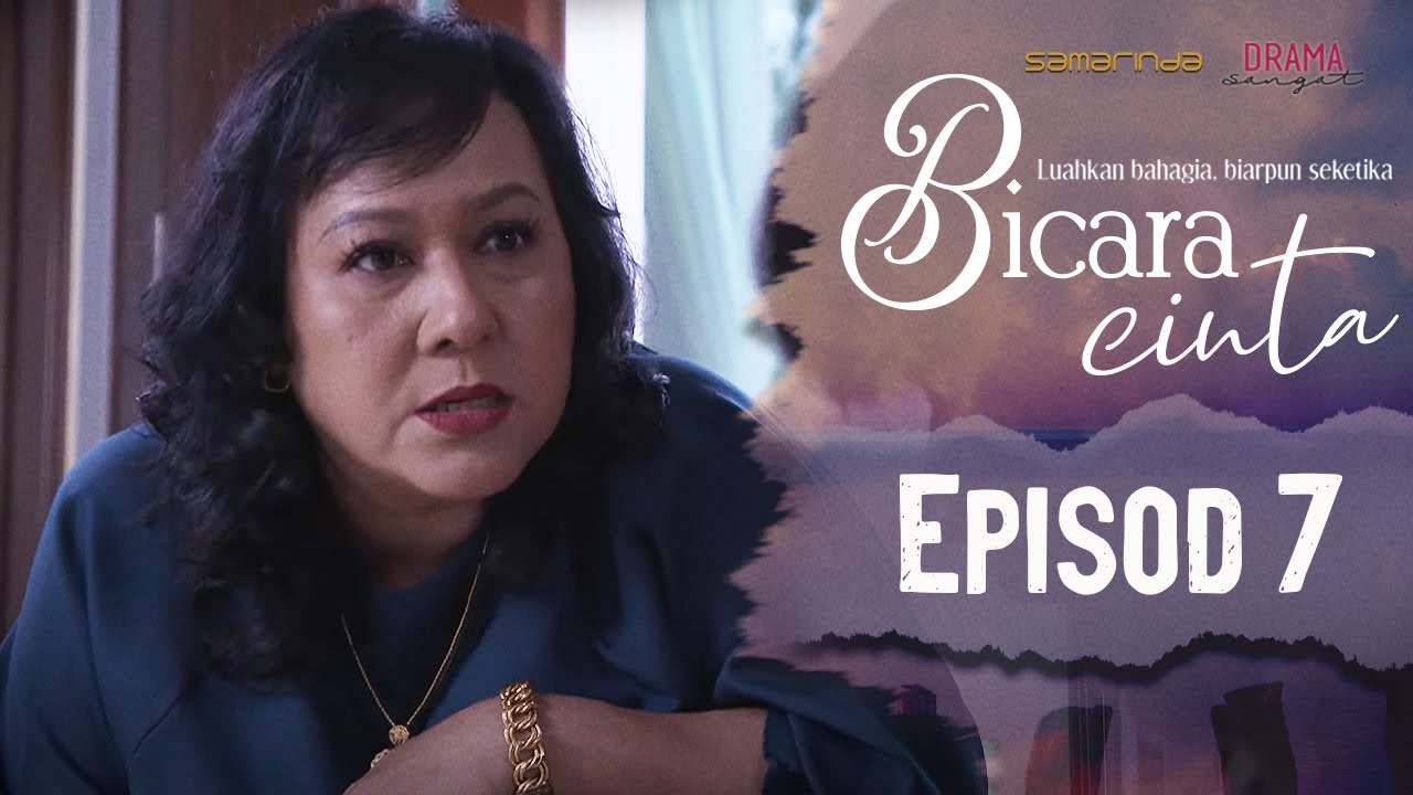 Bicara Cinta (2020) | Episod 7