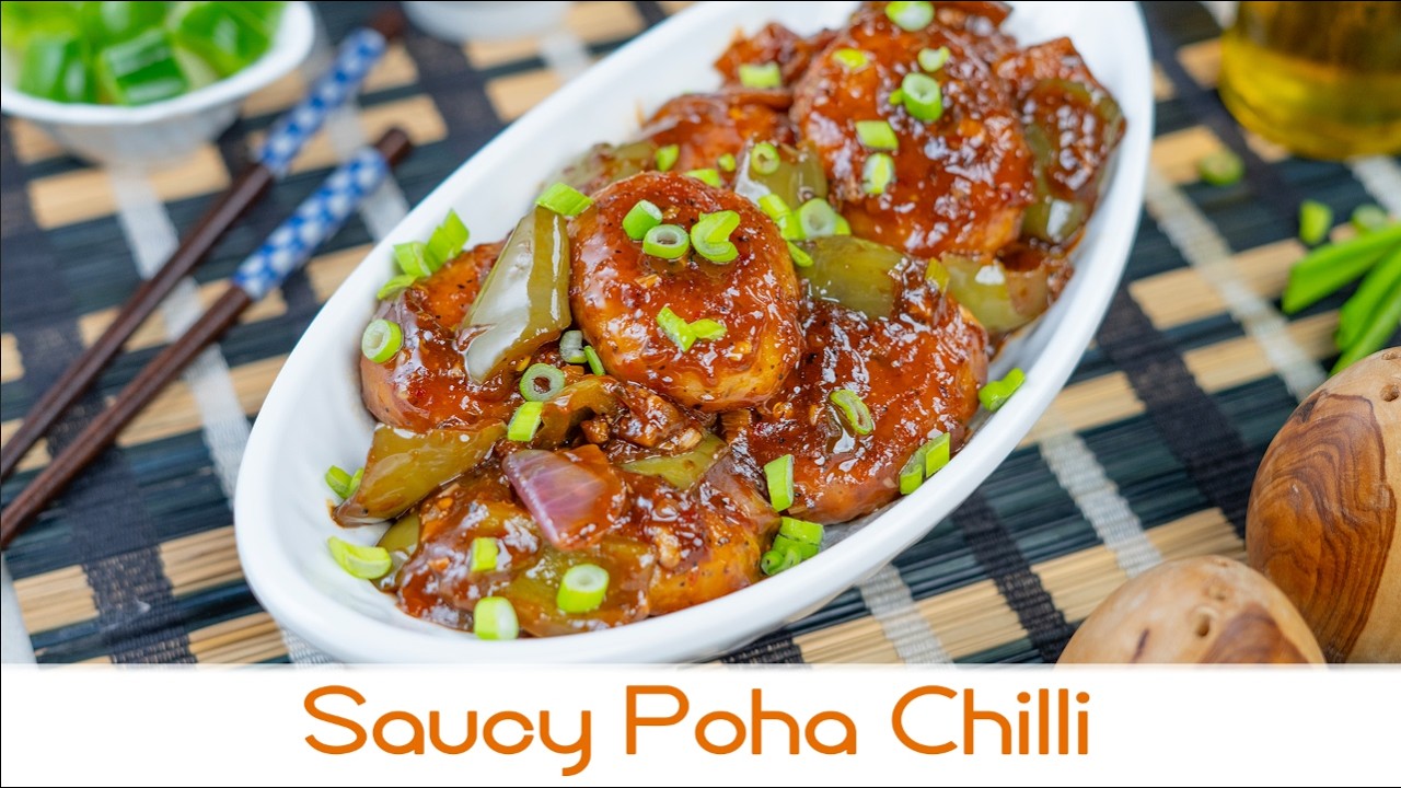 Saucy Poha Chilli
