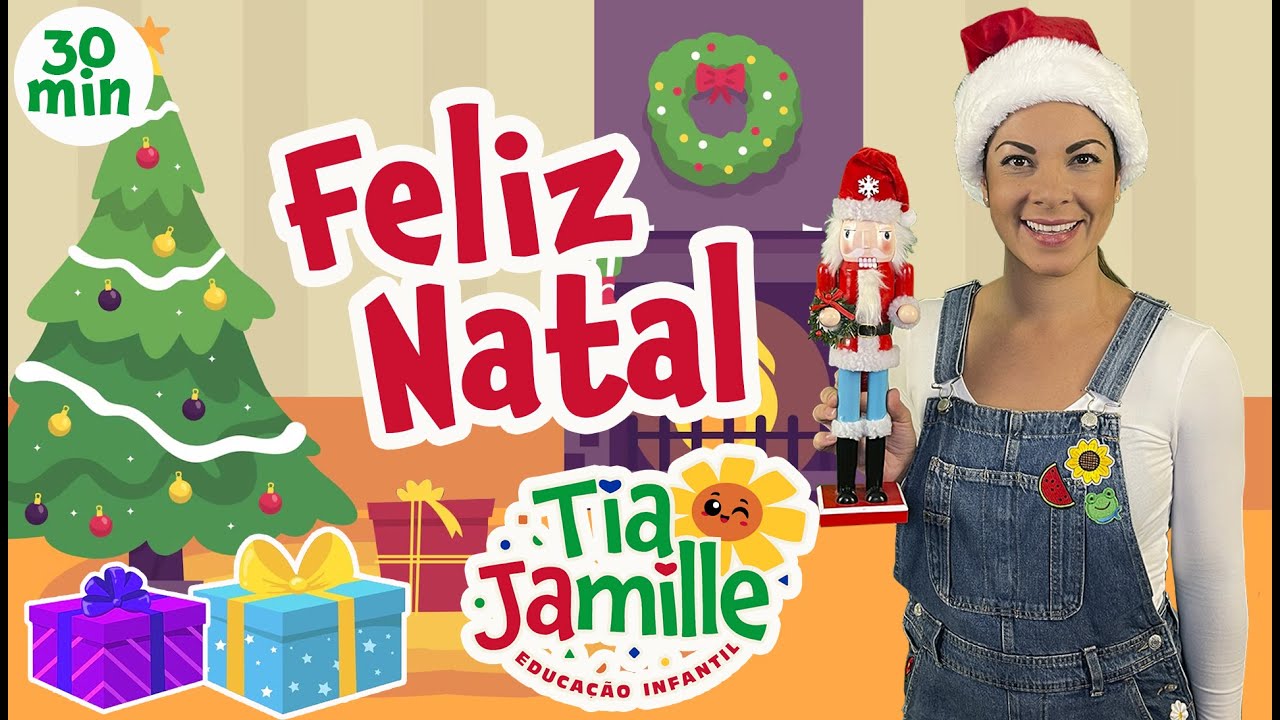 Feliz Natal - Tia Jamille - Educação Infantil - Vídeo Educativo - Música Infantil - Aulinha