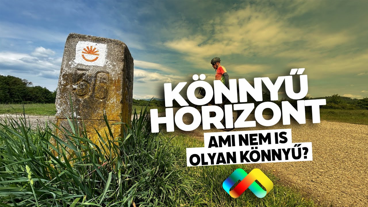 Horizont Kerékpáros útvonal kezdőknek és kisgyerekes családoknak?! #kerékpár #horizont #túra