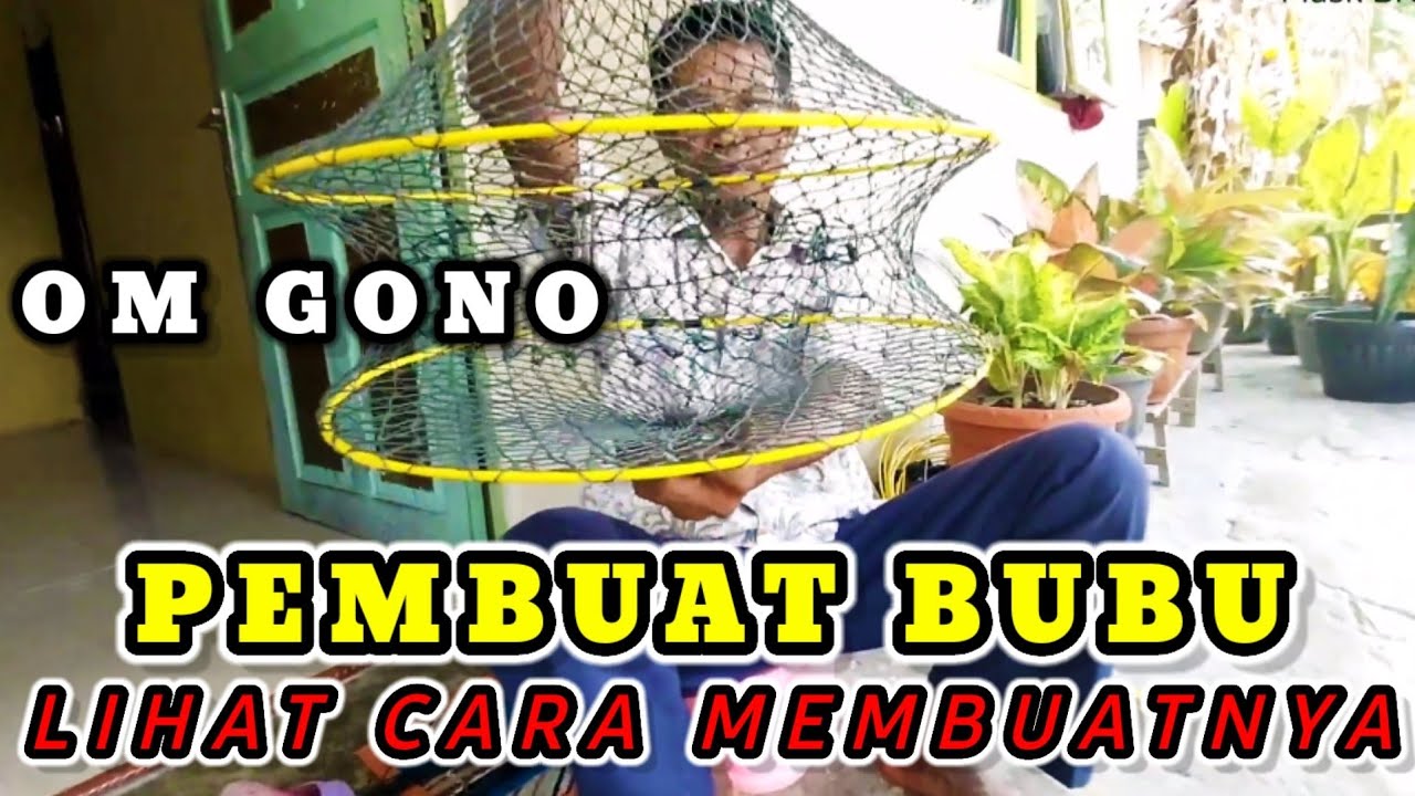 CARA MEMBUAT PERANGKAP BUBU KEPITING || BISA JUGA DI GUNAKAN UNTUK IKAN AIR TAWAR