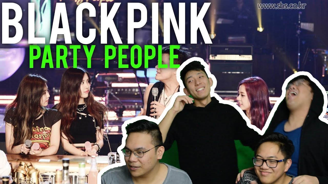 BLACKPINK on JYP’s PARTY PEOPLE Reactions (Reupload CHECK DESCRIPTION)