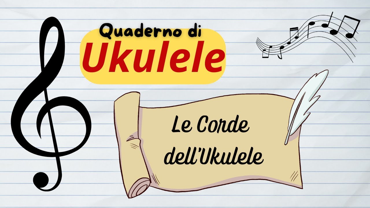 #1 - Le Corde dell'Ukulele - High G (vs) Low G - Quaderno di UKULELE