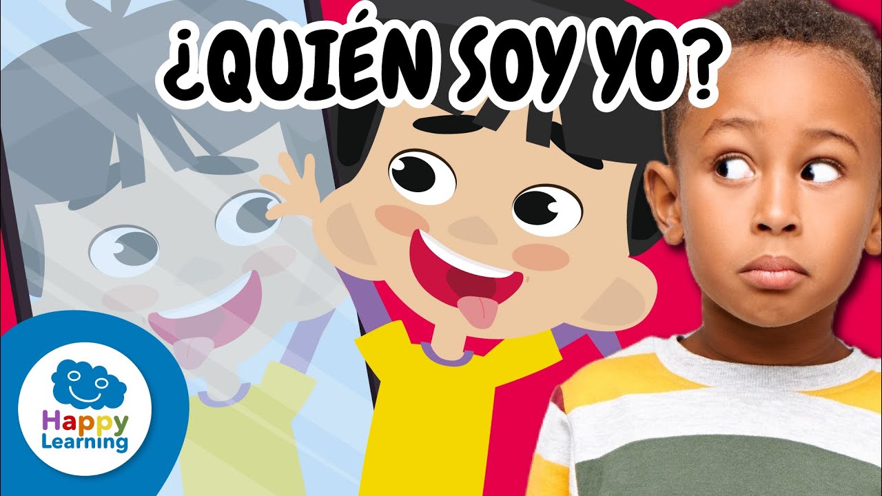 🤝 ¿QUIÉN SOY YO? Cómo conocernos a nosotros mismos | Vídeos Educativos | @Happy Learning Español