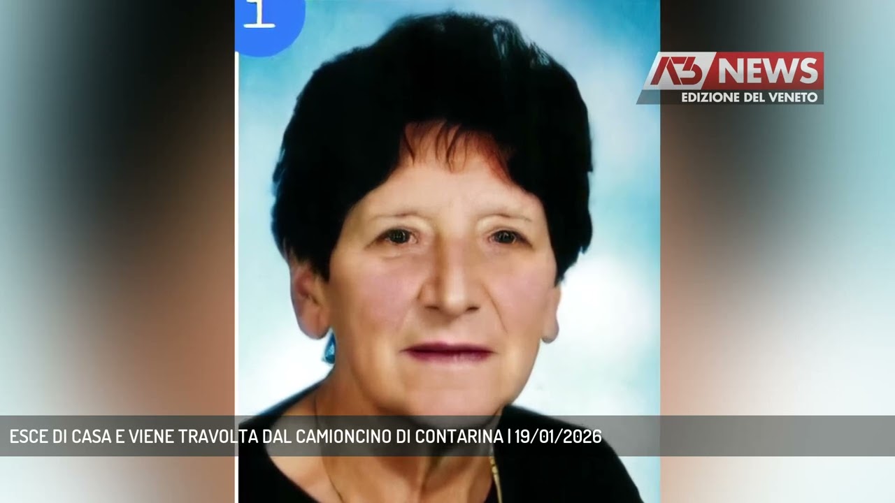 ESCE DI CASA E VIENE TRAVOLTA DAL CAMIONCINO DI CONTARINA | 19/01/2026