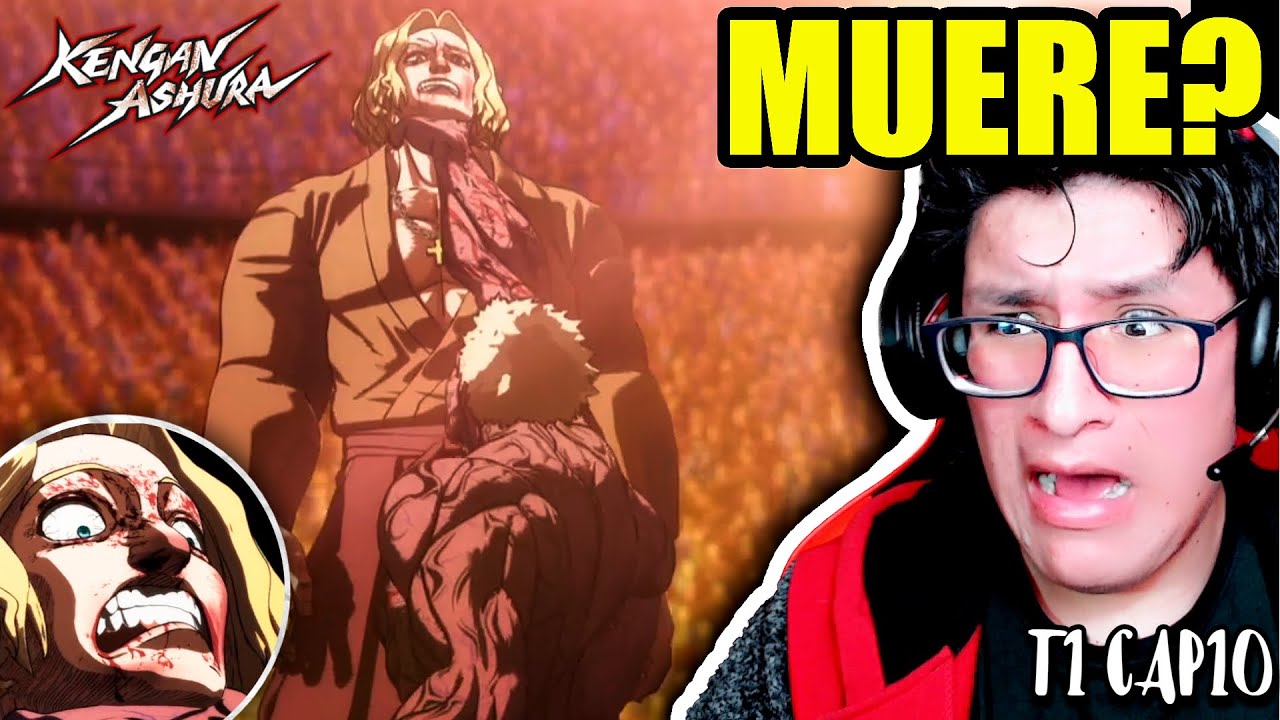 Raian Kure VS Mokichi Robinson | KENGAN ASHURA T1 CAP10 Reacción