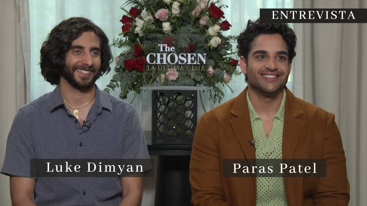 THE CHOSEN: PARAS PATEL y LUKE DIMYAN son los apóstoles Mateo y Judas en La última cena | Entrevista