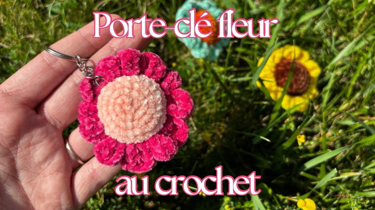 PORTE-CLÉ FLEUR AU CROCHET - TUTO DÉBUTANTS 
