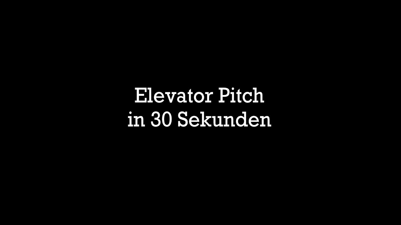 Elevator Pitch in 30 Sekunden: So überzeugst du wirklich – 5 starke Regeln