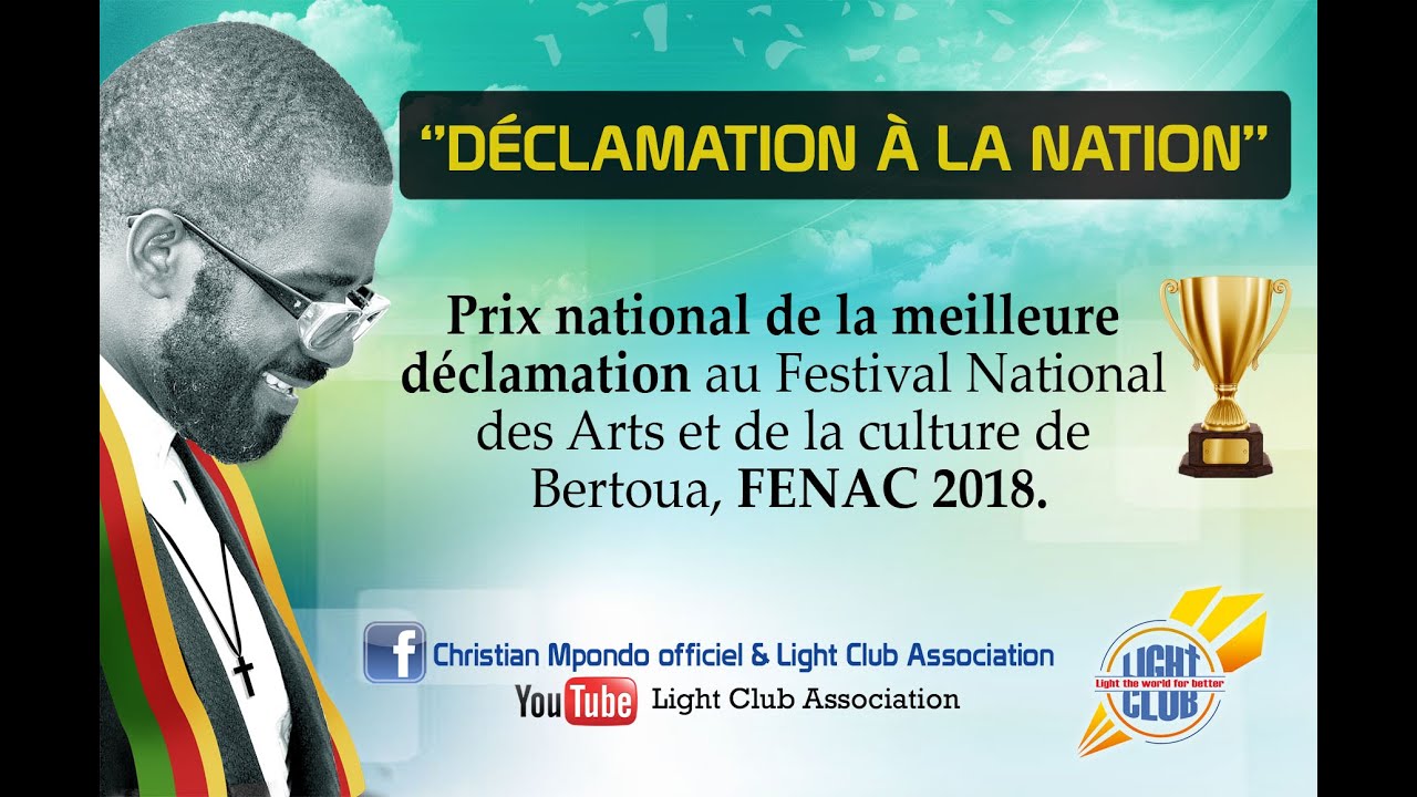 Christian Mpondo- D&eacute;clamation &agrave; la Nation - Vid&eacute;o officielle- (Prix National FENAC, Bertoua 2018).