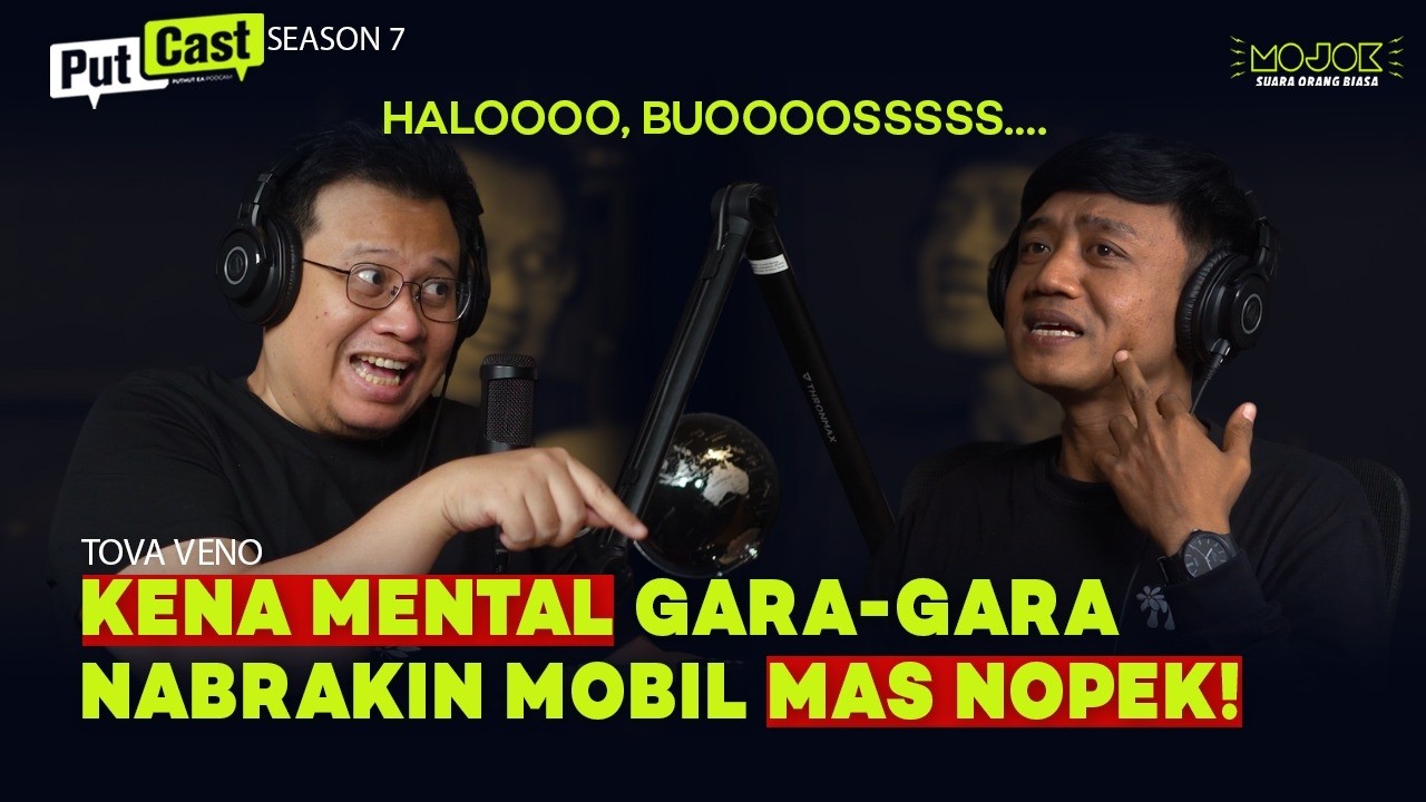 TOVA VENO: ASISTEN KESAYANGAN NOPEK NOVIAN | PUTCAST