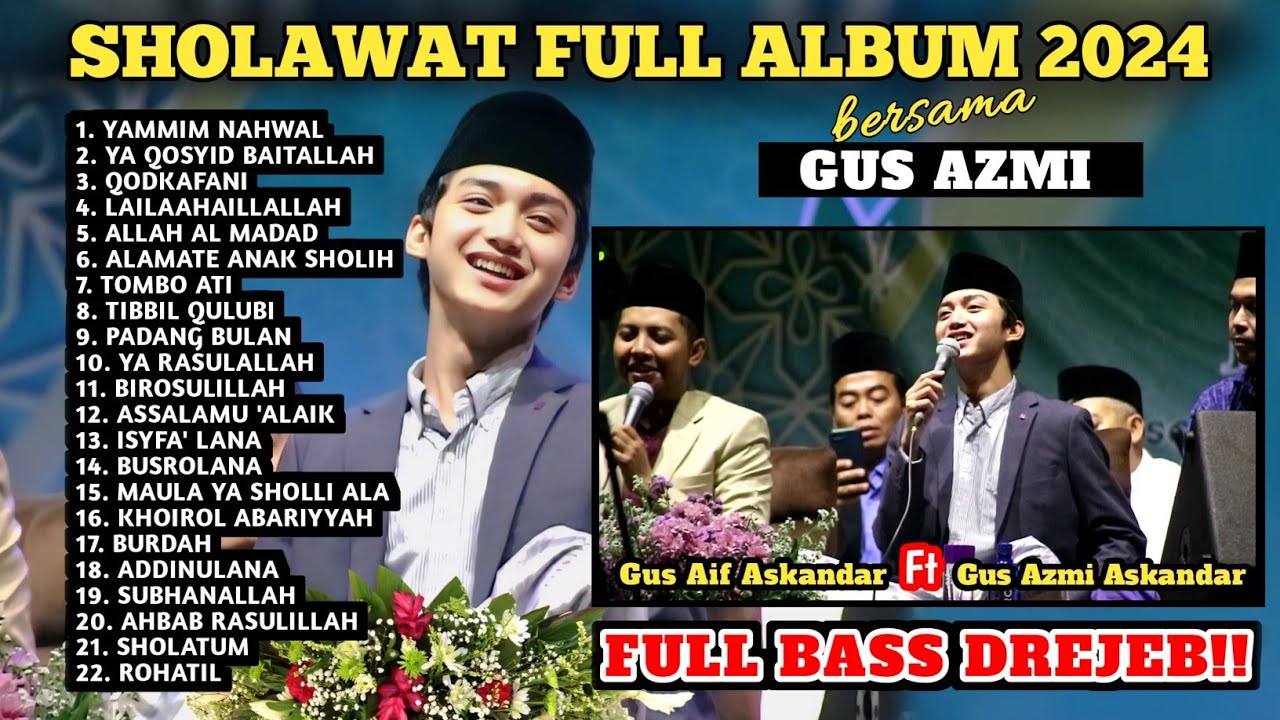 SHOLAWATAN BARENG GUS AZMI FULL ALBUM TERBARU 2024