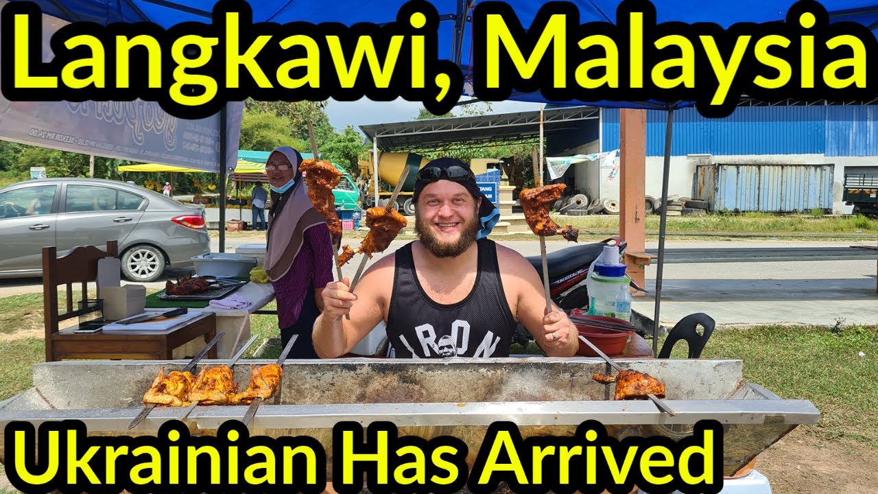 🇲🇾 MALAYSIA'S $1.47 ROADSIDE CHICKEN TANDOORI HAS UKRAINIANS FULL ATTENTION | LANGKAWI, MALAYSIA