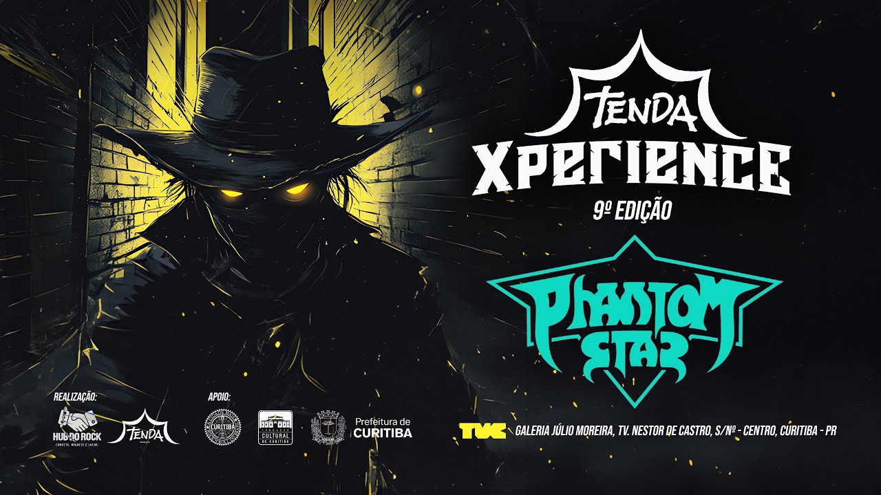 Phantom Star - TENDA XPERIENCE 9ª EDIÇÃO - TUC