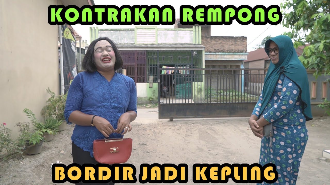 BORDIR JADI KEPLING || KONTRAKAN REMPONG EPISODE 305