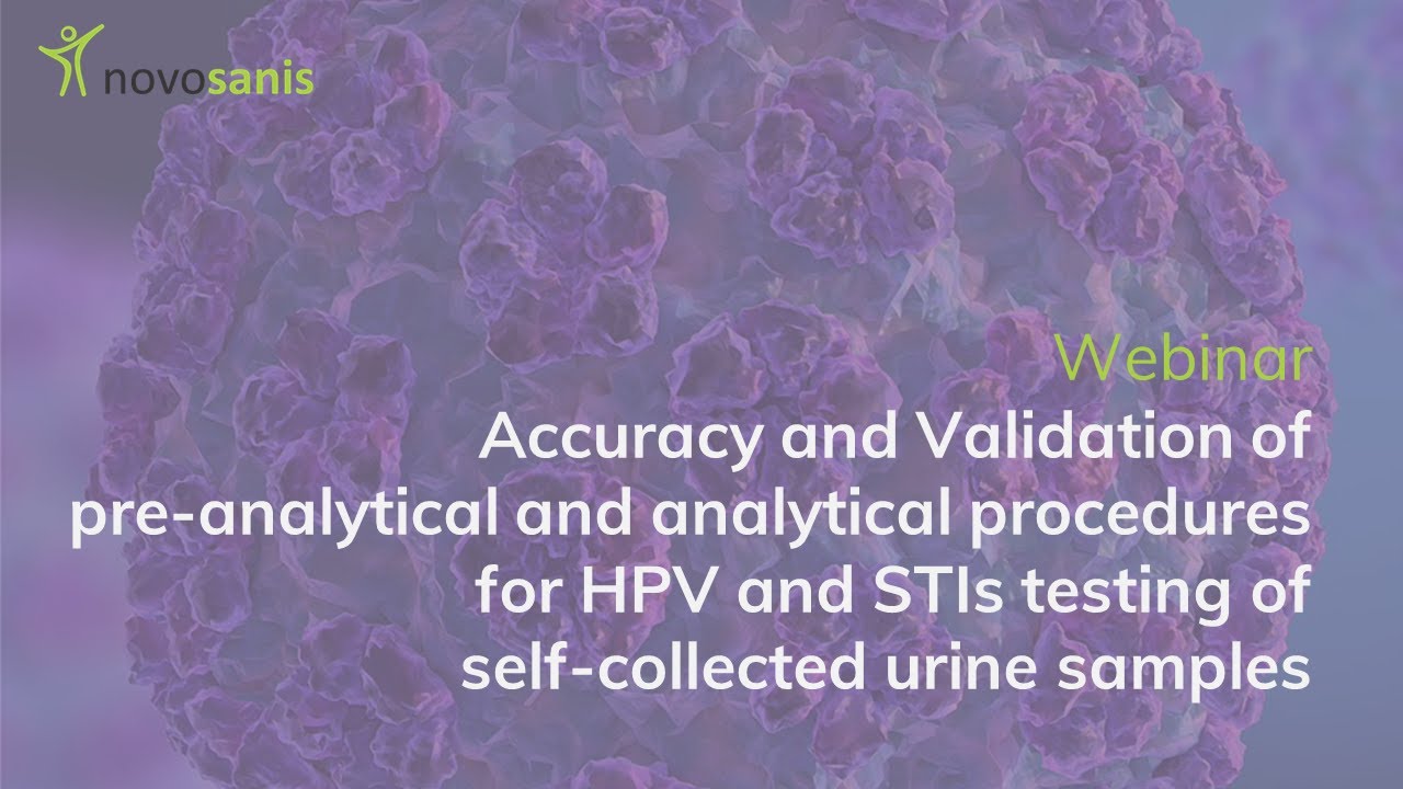 WEBINAR: Accuracy and validation of urine as a sample type for HPV & STIs testing