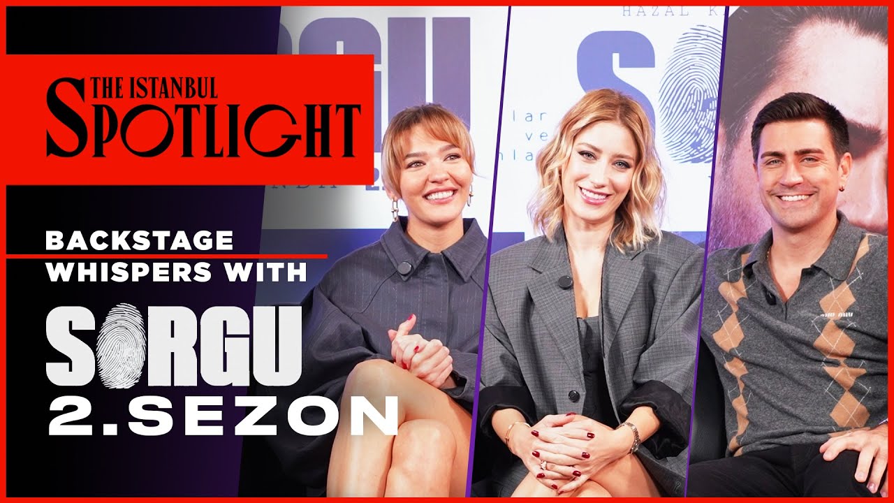 Sorgu Dizisi ikinci sezon! Hazal Kaya, Çağlar Ertuğrul, Melisa Döngel | Backstage Whispers