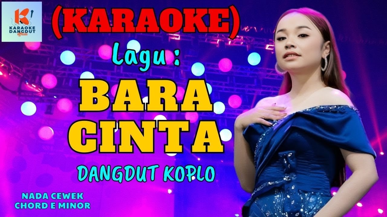 Bara Cinta Karaoke | Karaoke Dangdut Official | Cover PA 600